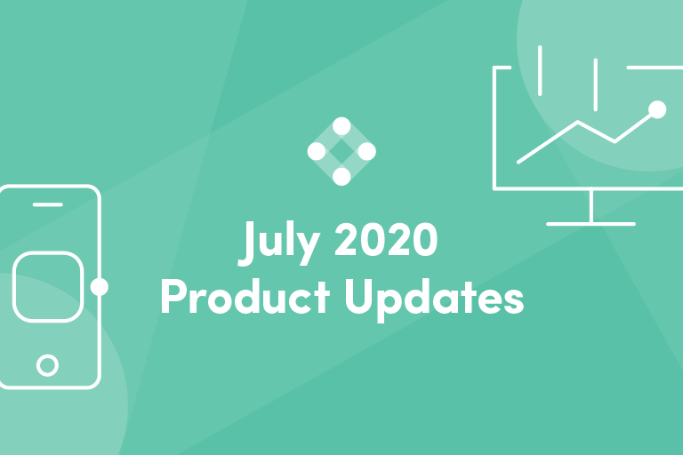 July 2020 Product Updates